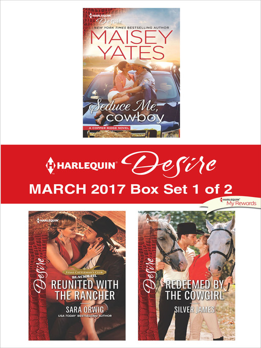 Title details for Harlequin Desire March 2017, Box Set 1 of 2 by Maisey Yates - Available